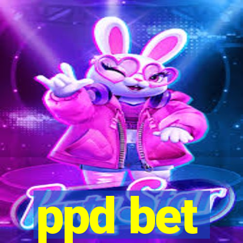 ppd bet